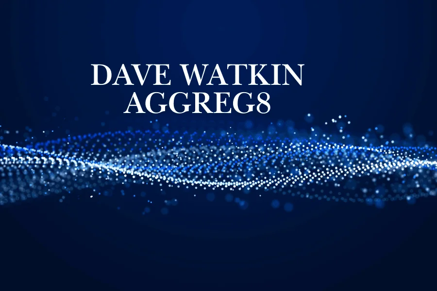 DAVE WATKIN AGGREG8