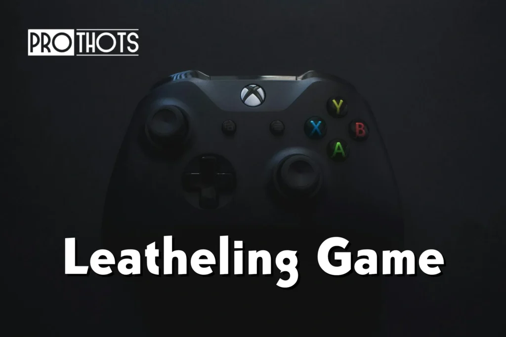 leatheling game