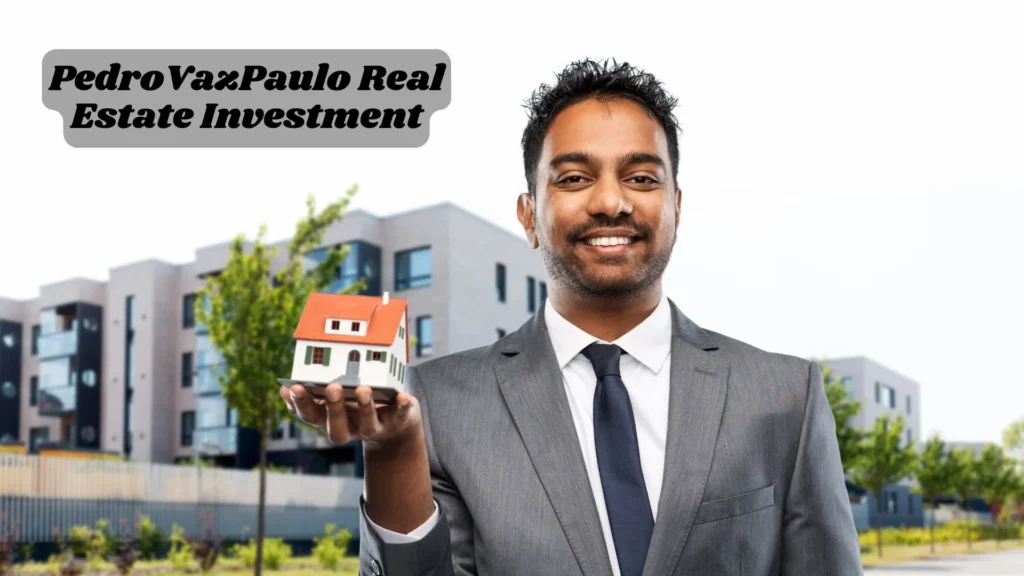 Pedrovazpaulo Real Estate Investment: A Proven Path to Success – Google Docs