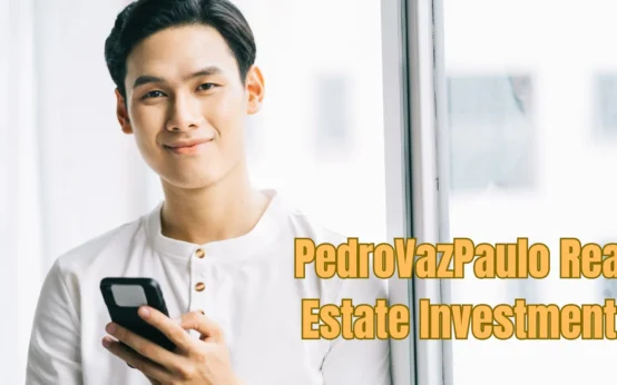 pedrovazpaulo real estate investment